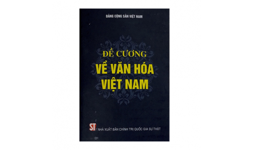 Đề cương về văn hóa Việt Nam – Khởi nguồn và động lực phát triển