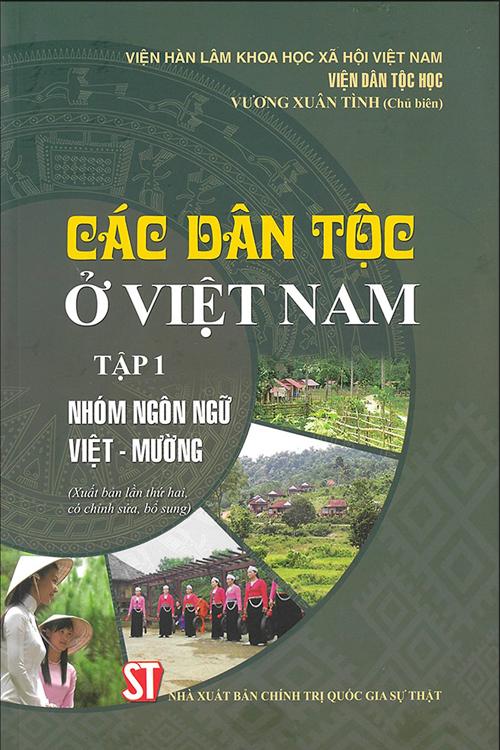 Các dân tộc ở Việt Nam - Tập 1: Nhóm ngôn ngữ Việt - Mường