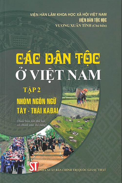 Các dân tộc ở Việt Nam - Tập 2: Nhóm ngôn ngữ Tày - Thái Kađai