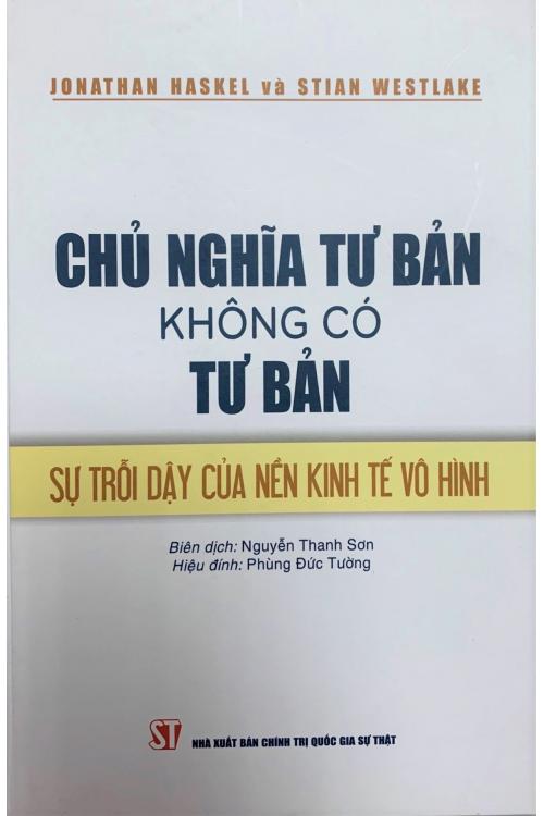 Chủ nghĩa Tư bản không có Tư bản - Sự trỗi dậy của nền kinh tế vô hình