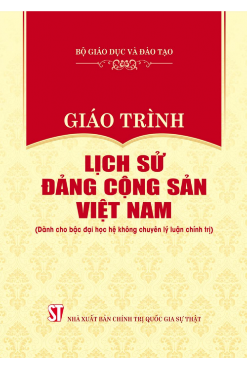 Giáo trình lịch sử Đảng Cộng sản Việt Nam (Dành cho bậc đại học không chuyên lý luận chính trị)