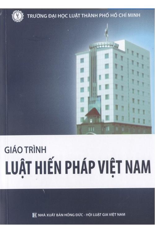 Giáo trình luật hiến pháp Việt Nam