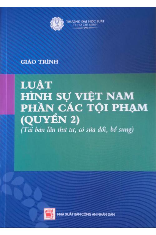 Giáo trình Luật Hình sự Việt Nam (Quyển 2) (Tái bản lần thứ tư, có sửa đổi, bổ sung)