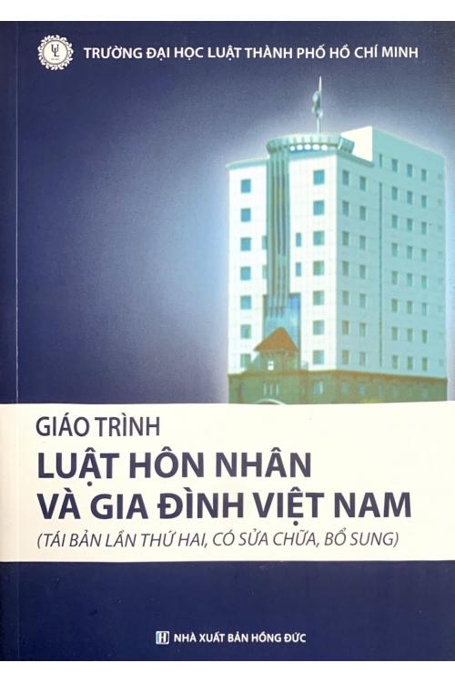 Giáo trình Luật Hôn nhân và gia đình Việt Nam (Tái bản lần thứ hai, có sửa chữa, bổ sung)