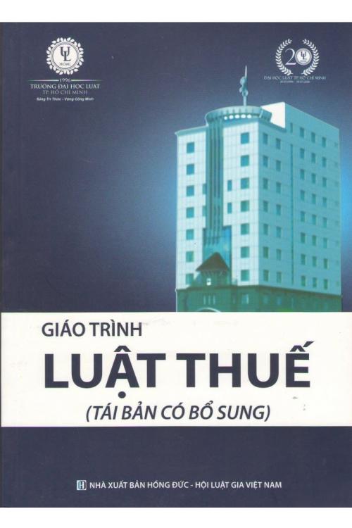 Giáo trình luật thuế (Tái bản có bổ sung)