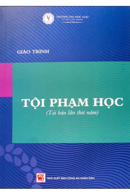 Giáo trình Tội phạm học (Tái bản lần thứ năm)