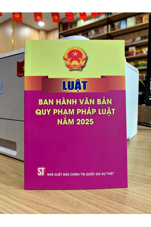 Luật Ban hành văn bản quy phạm pháp luật năm 2025