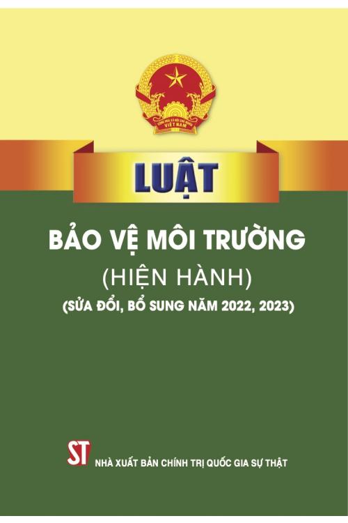 Luật bảo vệ môi trường (Hiện hành) (Sửa đổi, bổ sung năm 2022, 2023)