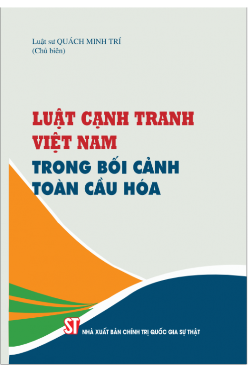 Luật Cạnh tranh Việt Nam trong bối cảnh toàn cầu hóa