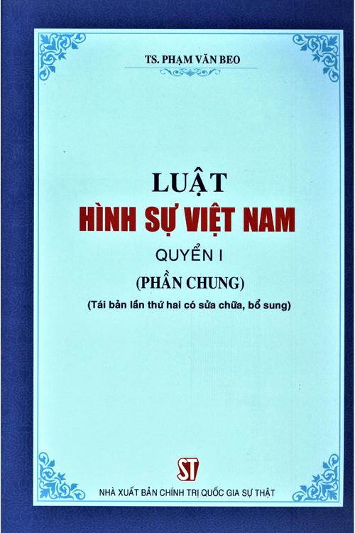 Luật hình sự Việt Nam -quyển 1 (Phần chung)