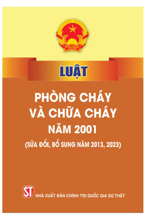 Luật Phòng cháy và chữa cháy năm 2001 (sửa đổi, bổ sung năm 2013, 2023)