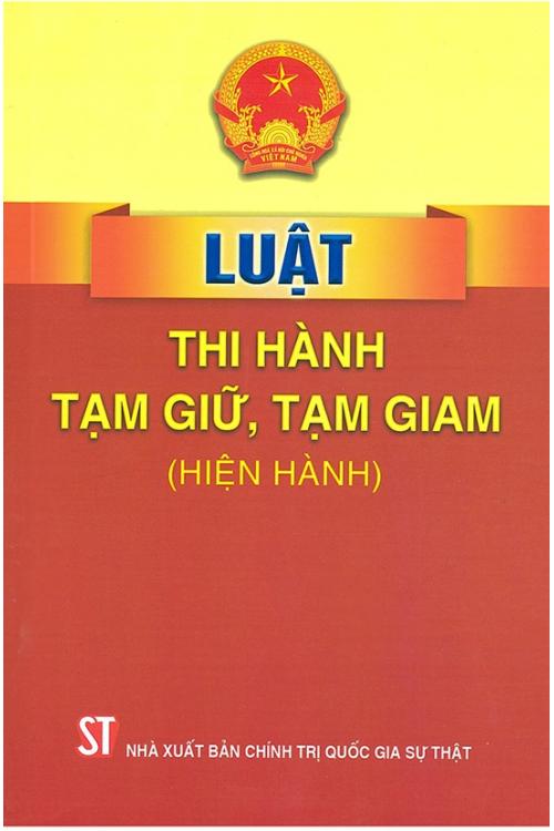 Luật thi hành tạm giữ, tạm giam (hiện hành)