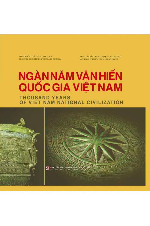 Ngàn năm văn hiến quốc gia Việt Nam Thousand years of Viet Nam national civilization