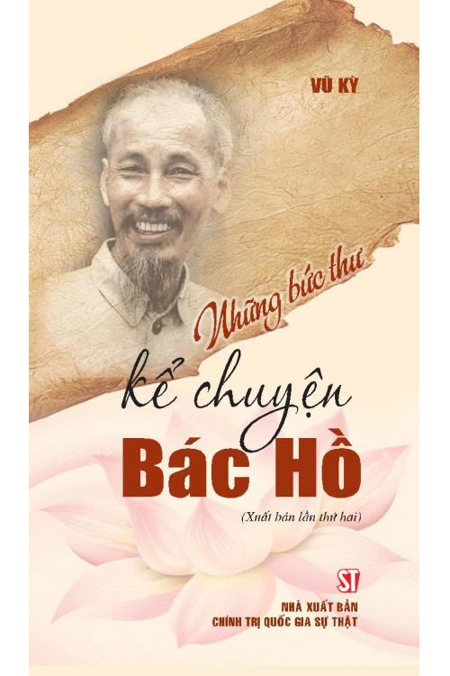 Những bức thư kể chuyện Bác Hồ (Xuất bản lần thứ hai)