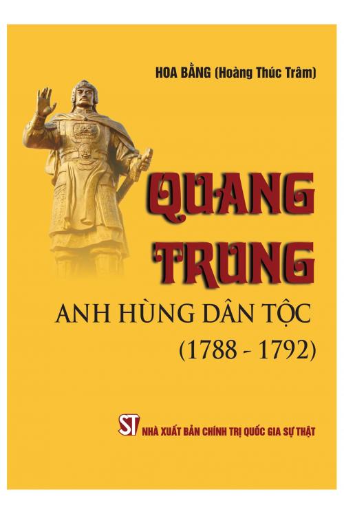 Quang Trung - Anh hùng dân tộc (1788-1792)