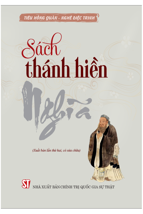 Sách thánh hiền - Nghĩa (Xuất bản lần thứ hai, có sửa chữa)