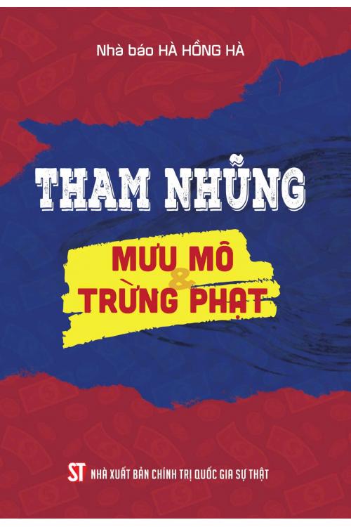 Tham nhũng - Mưu mô và trừng phạt