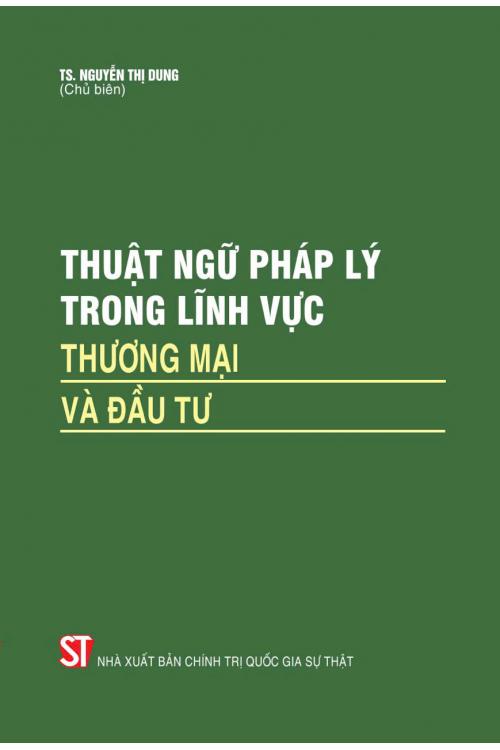 Thuật ngữ pháp lý trong lĩnh vực thương mại và đầu tư