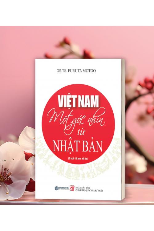 Việt Nam - Một góc nhìn từ Nhật Bản (Sách tham khảo)