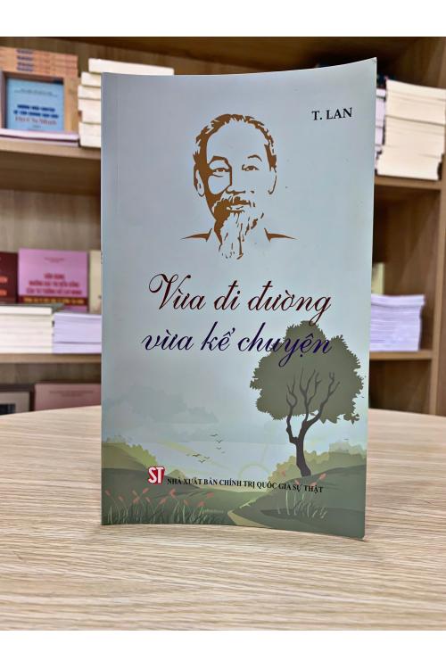 Vừa đi đường vừa kể chuyện